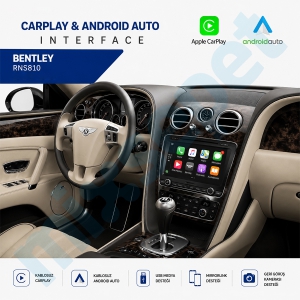 Bentley RNS810 Flying Spur Continental Carplay AndroidAuto ve Mirrorlink İnterface